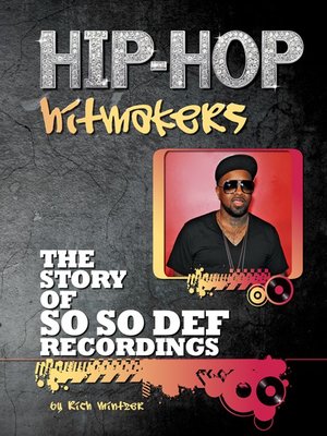 cover image of The Story of So So Def Recordings